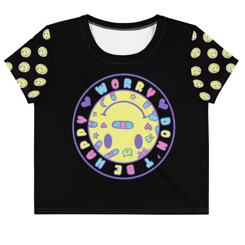 Worry, Don't Be Happy Crop Tee