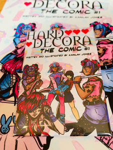 Hard Decora: The Comic #1